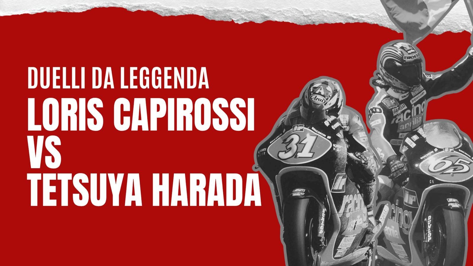 Duelli da Leggenda: Loris Capirossi VS Tetsuya Harada | Motosprint Podcast